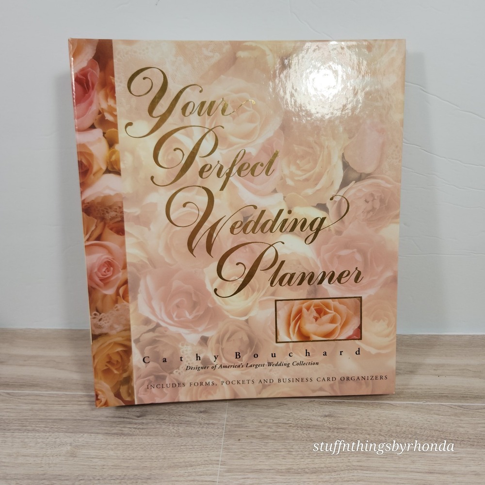 Your Perfect Wedding Planner Cathy Bouchard Floral 3-Ring Binder Organizer Forms